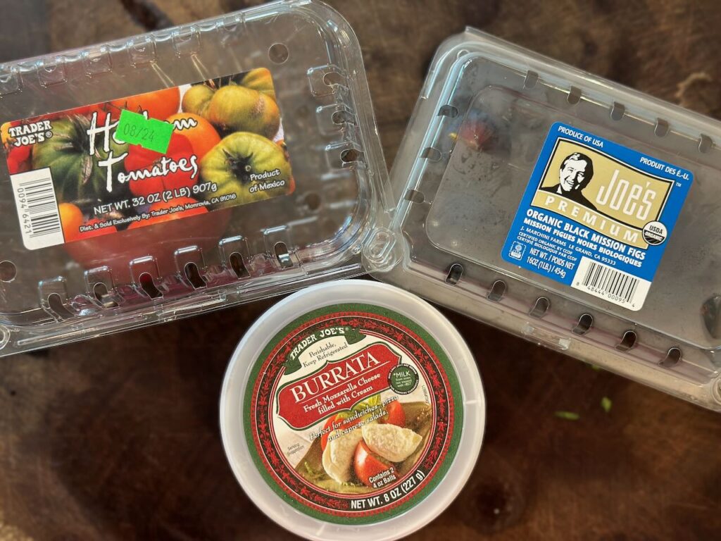 Trader Joes - Purchased heirloom tomatoes, black mission figs and burrata.